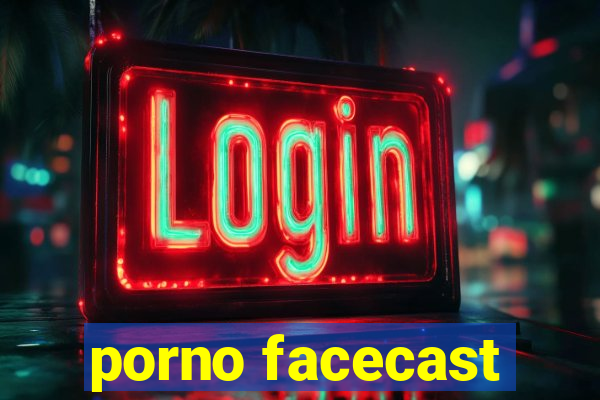 porno facecast